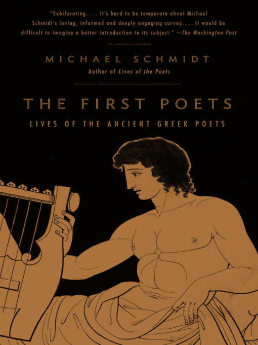 Title details for The First Poets by Michael Schmidt - Available